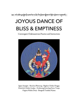 NEW 2026 - Joyous Dance of Bliss and Emptiness - Coemergent Chakrasamvara Practice and Instructions